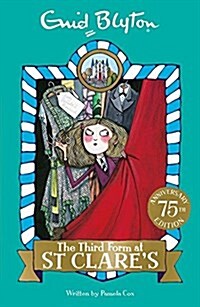 The Third Form at St Clares : Book 5 (Paperback)