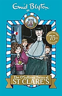 The OSullivan Twins at St Clares : Book 2 (Paperback)