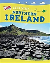 Lets Visit... Northern Ireland (Paperback)