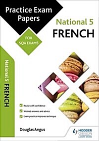 National 5 French: Practice Papers for Sqa Exams (Paperback)