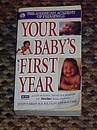 YOUR BABY S FIRST YEAR 4TH ED CB0095 (Paperback)