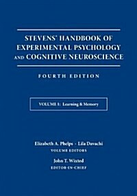 Stevens Handbook of Experimental Psychology and Cognitive Neuroscience, Learning and Memory (Hardcover, 4, Volume 1)