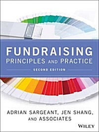 Fundraising Principles and Practice (Hardcover, 2)