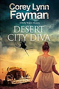Desert City Diva : A Noir P.I. Mystery Set in California (Paperback)