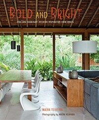 Bold and bright : chic and exuberant interior inspiration from Brazil