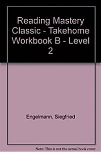 Reading Mastery Classic Level 2, Takehome Workbook B (Pkg. of 5) (Paperback)