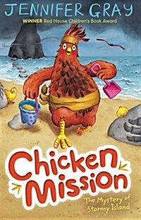 Chicken Mission: The Mystery of Stormy Island (Paperback, Main)