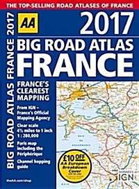 AA Big Road Atlas France 2017 (Paperback, 16 Rev ed)