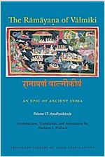 The Rāmāyaṇa of Vālmīki: An Epic of Ancient India, Volume II: Ayodhyakāṇḍa (Paperback)