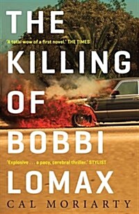 The Killing of Bobbi Lomax (Paperback, Main)