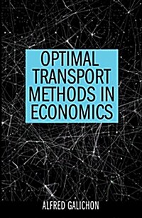 Optimal Transport Methods in Economics (Hardcover)