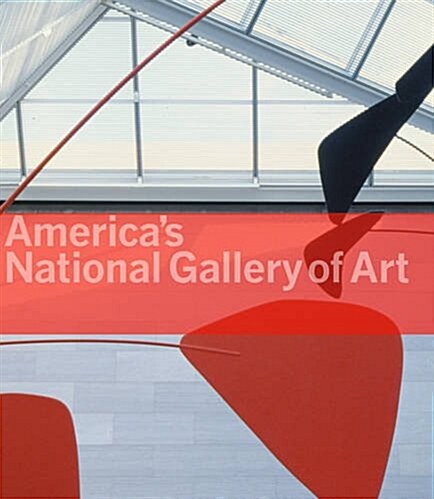 Americas National Gallery of Art (Hardcover)