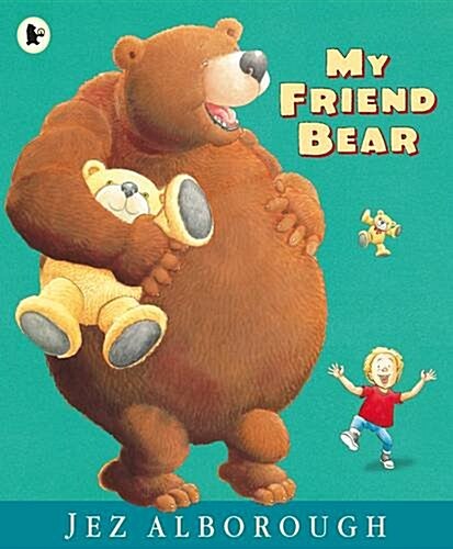 My Friend Bear (Paperback)
