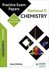 National 5 Chemistry: Practice Papers for Sqa Exams (Paperback)