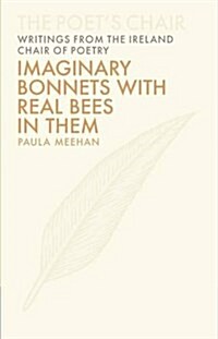 Imaginary Bonnets with Real Bees in Them: Volume 6 (Hardcover)