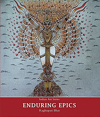 Indian Art Series: Enduring Epics (Paperback)