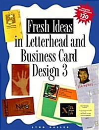 Fresh Ideas in Letterhead & Business Card Design 3 (v. 3) (Hardcover, 3 Sub)