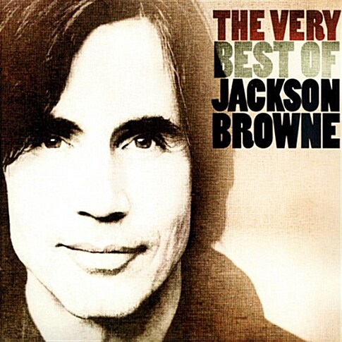 Jackson Browne - The Very Best of Jackson Browne [2 for 1]