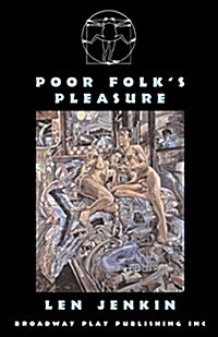 Poor Folks Pleasure (Paperback)