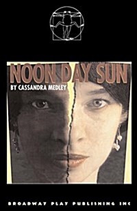 Noon Day Sun (Paperback)