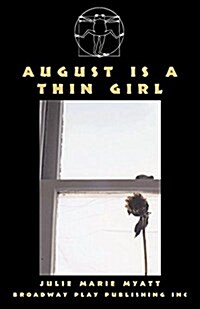August Is a Thin Girl (Paperback)