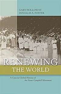 Renewing the World (Paperback)