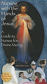 Nursing with the Hands of Jesus (Hardcover)