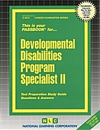 Developmental Disabilities Program Specialist II: Passbooks Study Guide (Spiral)