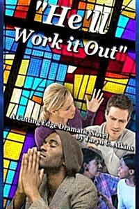 Hell Work It Out (Paperback)