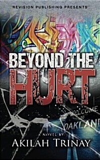 Beyond the Hurt (Paperback)