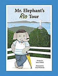 Mr. Elephants Rio Tour (Hardcover)
