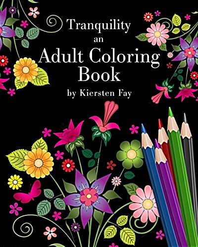 Tranquility: An Adult Coloring Book (Paperback)