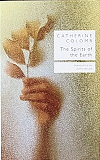 The Spirits of the Earth (Hardcover)