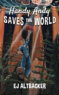 Handy Andy Saves the World (Paperback)