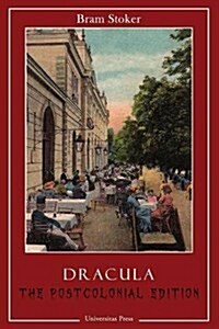Dracula: The Postcolonial Edition (Paperback)