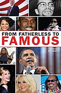 From Fatherless to Famous (Hardcover)