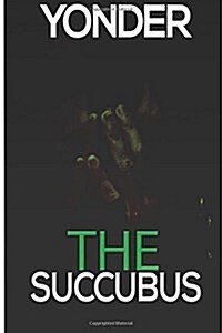 The Succubus (Paperback)