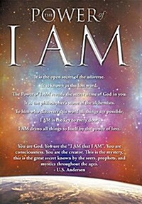 The Power of I Am: 1st Hardcover Edition (Hardcover)