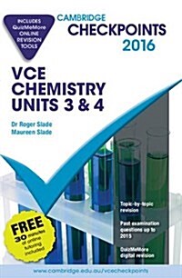 Cambridge Checkpoints VCE Chemistry Units 3 and 4 2016 and Quiz Me More (Package)