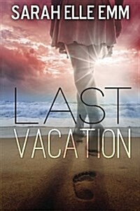 Last Vacation (Paperback)
