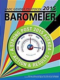 Sadc Gender Protocol 2015 Barometer (Paperback)