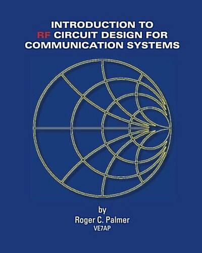 An Introduction to RF Circuit Design for Communication Systems (Paperback)