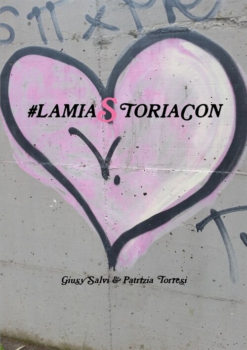 #Lamiastoriacon (Paperback)