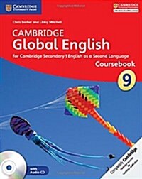 Cambridge Global English Stage 9 Coursebook with Audio CD : for Cambridge Secondary 1 English as a Second Language (Multiple-component retail product, part(s) enclose)