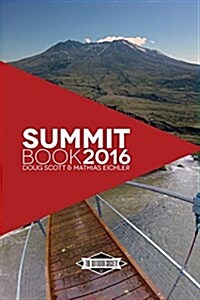 The Summit Book 2016: The Outdoor Society (Paperback)