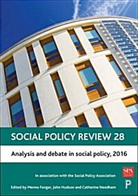 Social Policy Review 28 : Analysis and Debate in Social Policy, 2016 (Hardcover)
