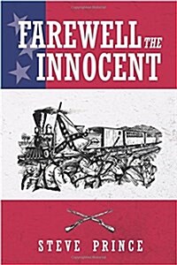 Farewell the Innocent (Paperback)