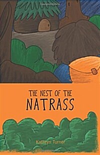 The Nest of the Natrass (Paperback)