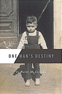 One Mans Destiny (Paperback)