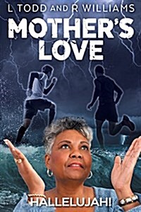 Mothers Love (Paperback)